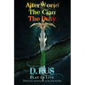 Play to Live. Books 1-2-3 (AlterWorld, The Clan, The Duty)