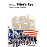 Thru a Pilot's Eye: Cold War Through Vietnam Era