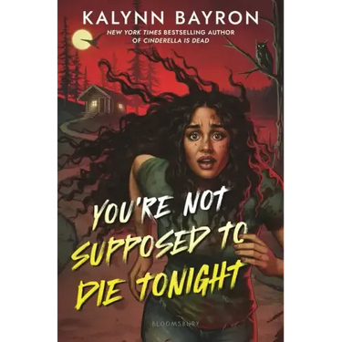 You're Not Supposed to Die Tonight