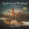 Sagebrush and Paintbrush: The Story of Charlie Russell, the Cowboy Artist