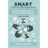 Smart Church Management: A Quality Approach to Church Administration