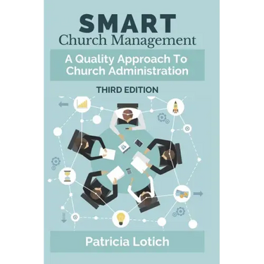 Smart Church Management: A Quality Approach to Church Administration