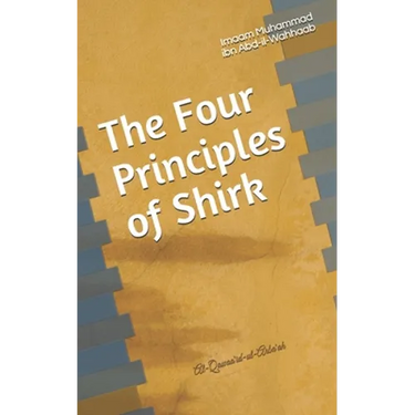 The Four Principles of Shirk