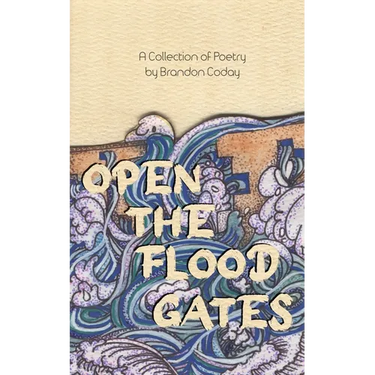 Open the Flood Gates