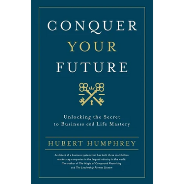 Conquer Your Future