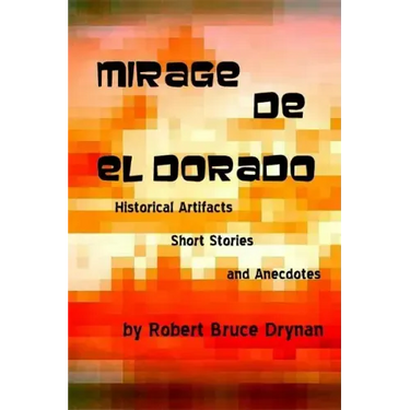 Mirage de El Dorado