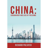 China: Coronavirus and Loss of Freedoms