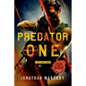 Predator One: A Joe Ledger Novel