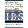 The First Year: Ibs (Irritable Bowel Syndrome): An Essential Guide for the Newly Diagnosed