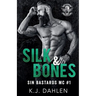 Silk & Bones