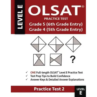 Olsat Practice Test Grade 5 (6th Grade Entry) & Grade 4 (5th Grade Entry)-Test: One Olsat E Practice Test (Practice Test Two), Gifted and Talented 6th