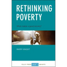 Rethinking Poverty: What Makes a Good Society?