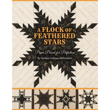 Flock of Feathered Stars - Print-On-Demand Edition: Paper Pieced for Perfection