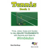 The Tennis Book 1: Wimbledon in Black + White