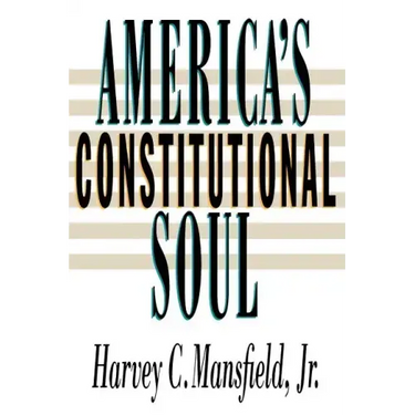 America's Constitutional Soul