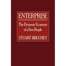 Enterprise: The Dynamic Economy of a Free People