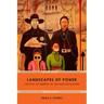 Landscapes of Power: Politics of Energy in the Navajo Nation