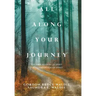 All Along Your Journey: The Progression of Spirit the Culmination of Spirit