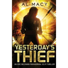 Yesterday's Thief: An Eric Beckman Paranormal Sci-Fi Thriller