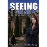 Seeing Things