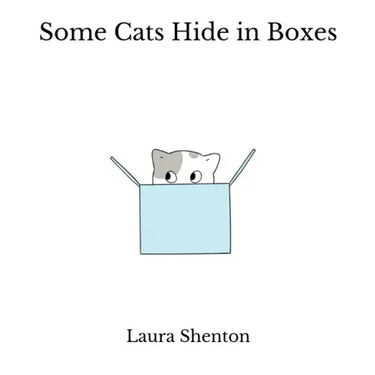 Some Cats Hide in Boxes