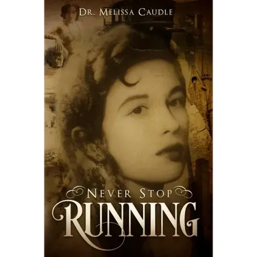 Never Stop Running: A Psychological Thriller Novel on Reincarnation and Past Life Experiences Crisscrossing Centuries