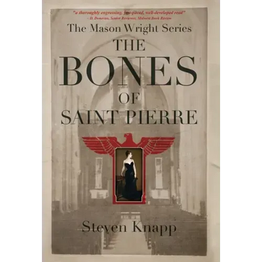 The Bones of St. Pierre