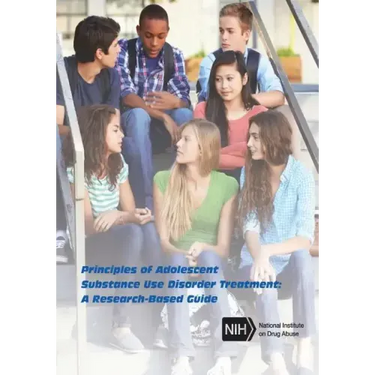 Principles of Adolescent Substance Use Disorder Treatment: A Research-Based Guide