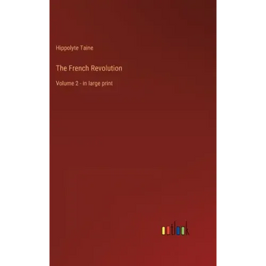 The French Revolution: Volume 2 - in large print