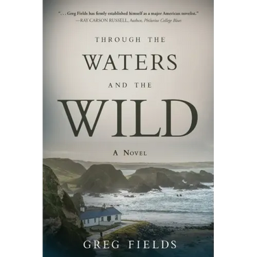 Through the Waters and the Wild