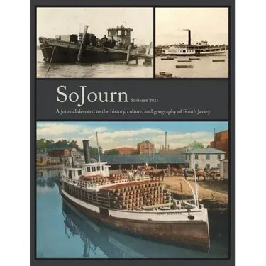 SoJourn 6.1: A Journal Devoted to the History, Culture, and Geography of South Jersey