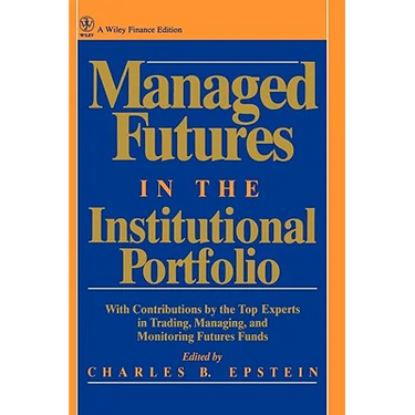 Managed Futures in the Institutional Portfolio