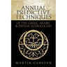 Annual Predictive Techniques of the Greek, Arabic and Indian Astrologers