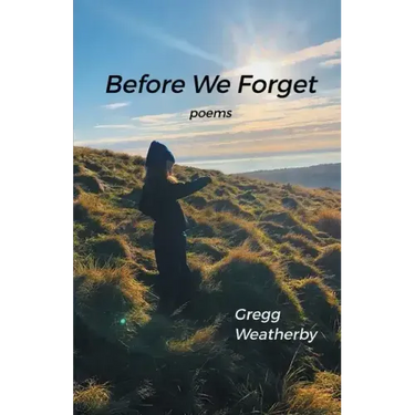 Before We Forget