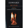 Bond Plays: 6: The War Plays; Choruses from After the Assassinations