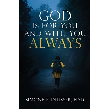 God Is for You and with You Always