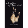 Daughter of Apartheid