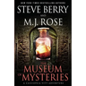 The Museum of Mysteries: A Cassiopeia Vitt Adventure
