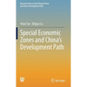Special Economic Zones and China's Development Path