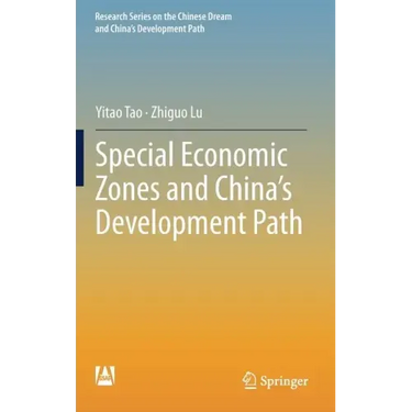Special Economic Zones and China's Development Path