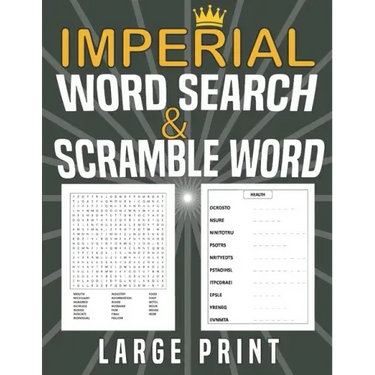Imperial Word search and Scramble word large print: puzzles Word search grid with 1200 Words for searching and scrambled word, Gift for adults or teen