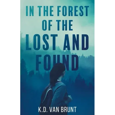 In the Forest of the Lost and Found