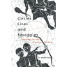 Circles, Lines, and Squiggles: Astrology for the Curious-Minded