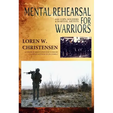 Mental Rehearsal For Warriors
