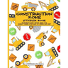 Construction Zone Sticker Book (A KIDSspace Fun Book): Featuring Dump Truck, Back Hoe, Cement Mixer, Stop and Go Signs, and Dirt