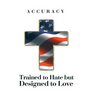 Trained to Hate But Designed to Love