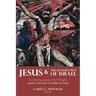 Jesus and the Restoration of Israel: A Critical Assessment of N. T. Wright's Jesus and the Victory of God