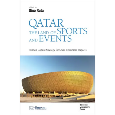 Qatar the Land of Sports and Events: Human Capital Strategy for Socio-Economic Impacts