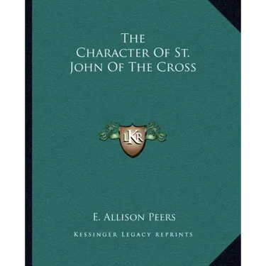 The Character of St. John of the Cross