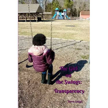 The Girl on the Swings: Transparency
